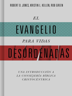 cover image of El evangelio para vidas desordenadas